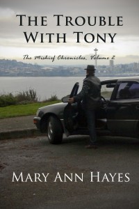 "The Trouble With Tony" is available NOW!