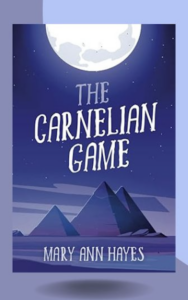 The Carnelian Game book cover by Mary Ann Hayes